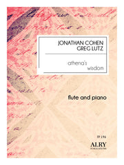 Cohen/Lutz - Athena's Wisdom for Flute and Piano - FP196