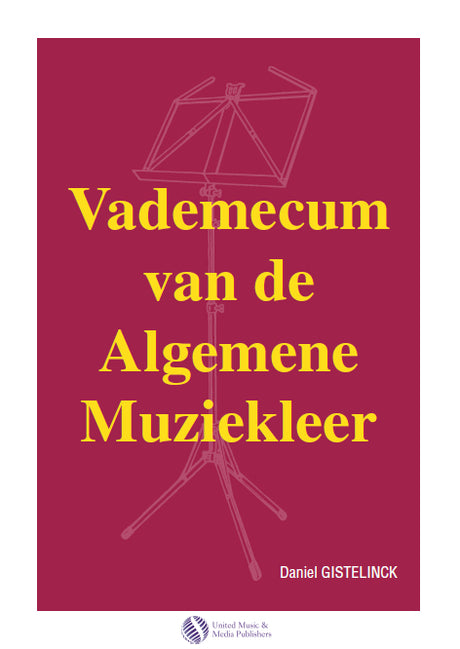 Gistelinck - Vademecum van de Algemene Muziekleer (Dutch Edition) - MT200701UMMP