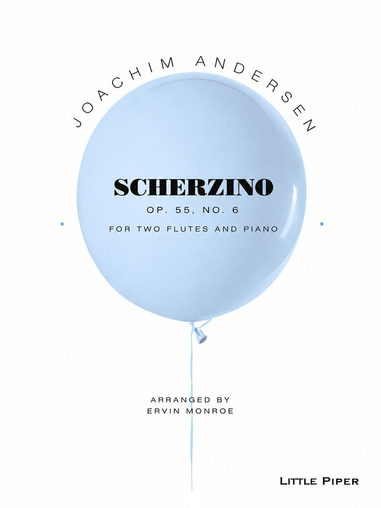 Andersen (ed. Monroe) - Scherzino, Op. 55, No. 6 for Two Flutes and Piano - 2FP-A2
