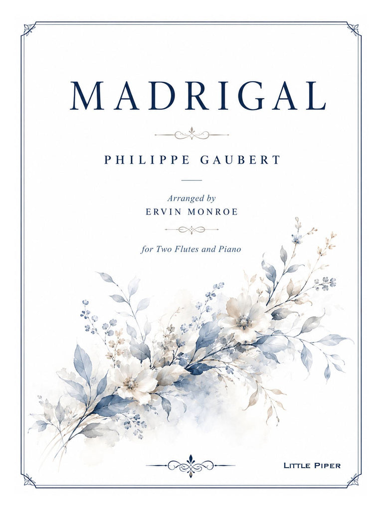 Gaubert (arr. Monroe) - Madrigal for Two Flutes and Piano - 2FP-G1