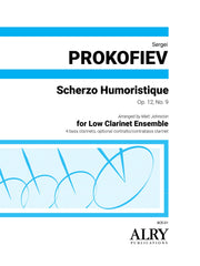 Prokofiev (arr. Johnston) - Scherzo Humoristique for Low Clarinet Ensemble - BCE01
