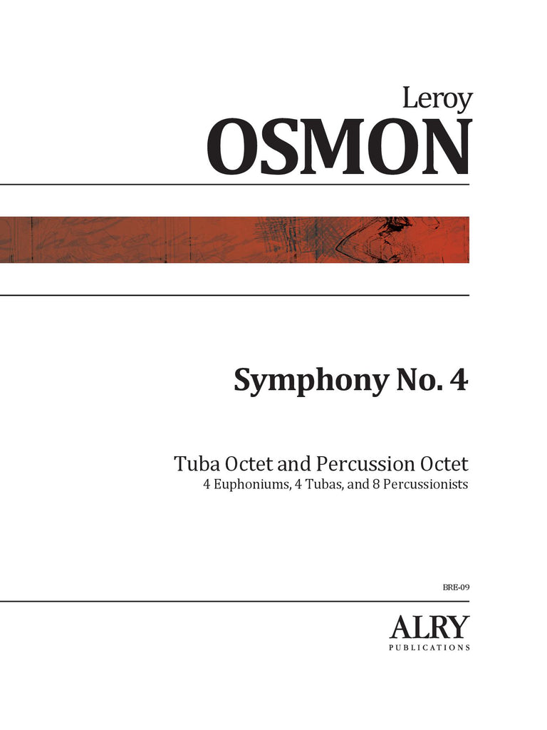 Osmon - Symphony No. 4 for Tuba Octet and Percussion Octet - BRE09