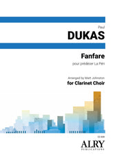 Dukas (arr. Johnston) - Fanfare pour preceder La Peri for Clarinet Choir - CC428