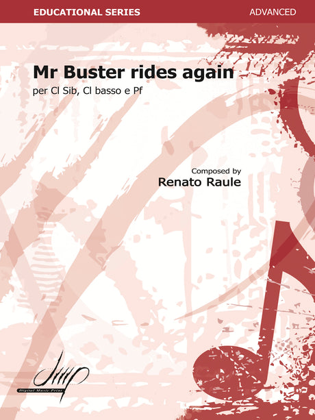 Raule - Mister Buster Rides Again for Clarinet and Bass Clarinet - CD125037DMP