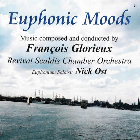 Glorieux - CD-Recording 'Euphonic Moods' - CDREC7824EM