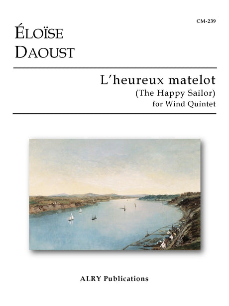Daoust - L'heureux matelot for Wind Quintet - CM239