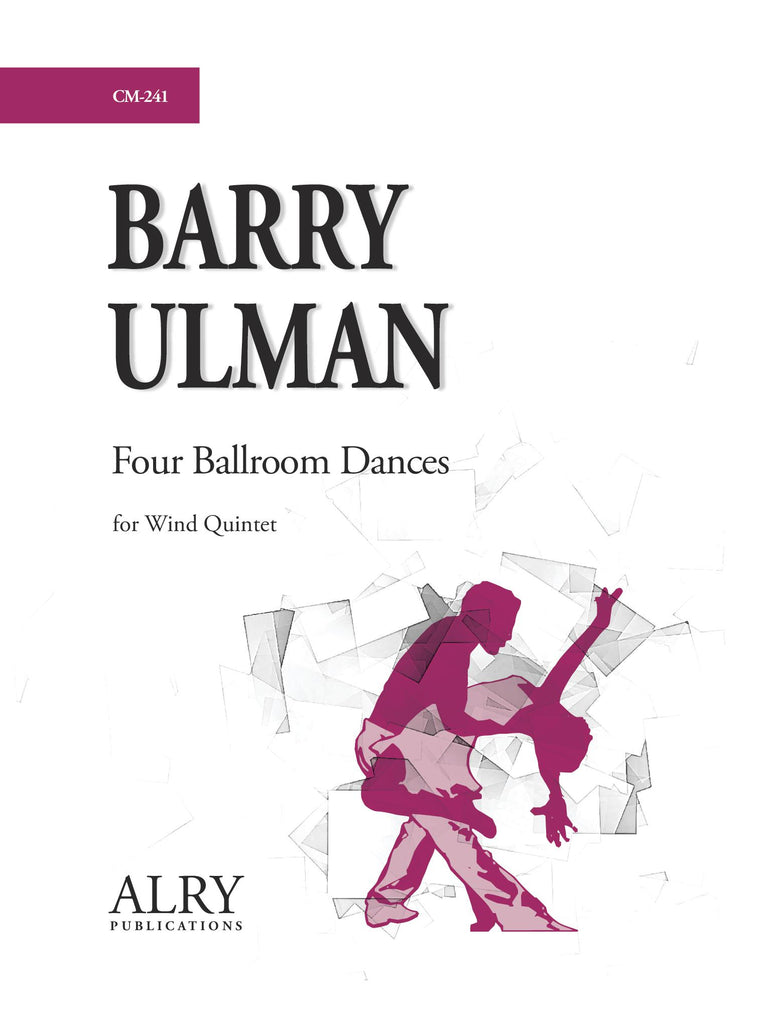 Ulman - Four Ballroom Dances for Wind Quintet - CM241