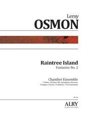 Osmon - Raintree Island (Fantasies No. 2) for Chamber Ensemble - CM303