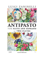 Zaninelli - Antipasto for Soprano and Flute (or Two Flutes) - CM305