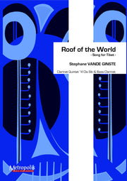 Vande Ginste - Roof of the World for Clarinet Quintet - CQ6214EM