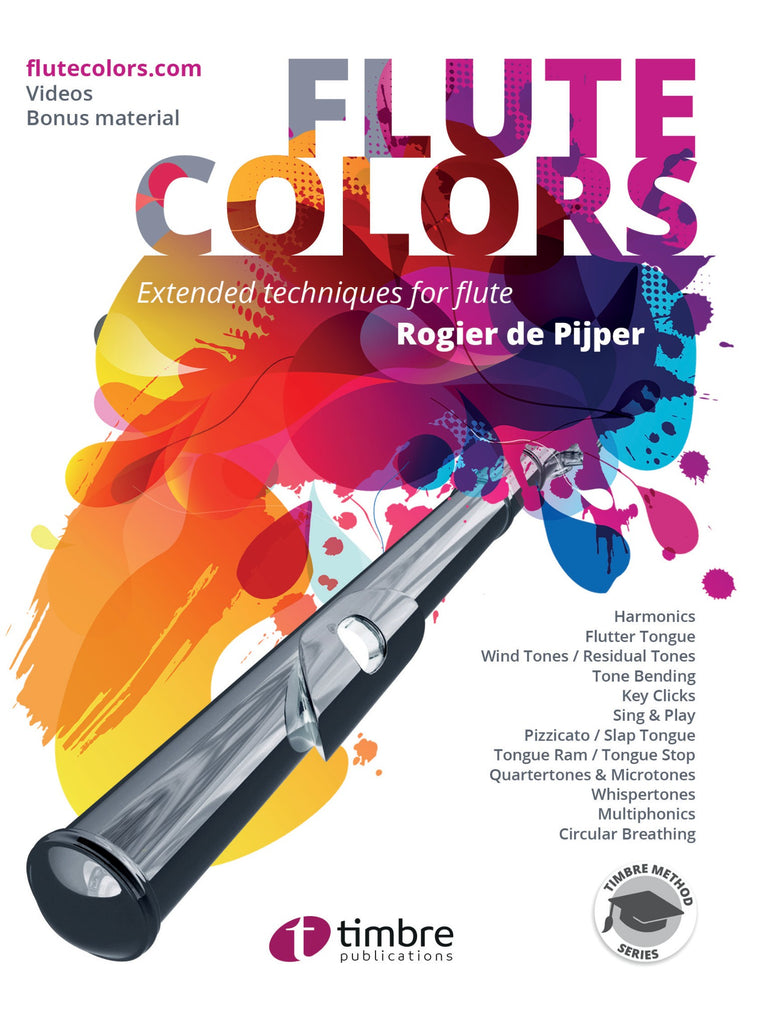 de Pijper - Flute Colors: Extended Techniques for Flute - F61