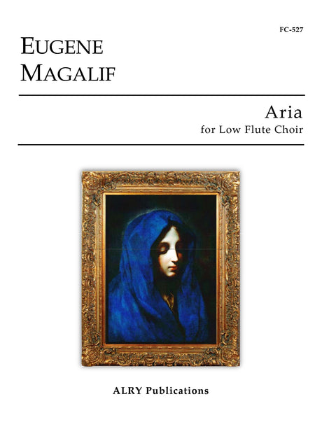 Magalif - Aria (Low Flute Choir) - FC527