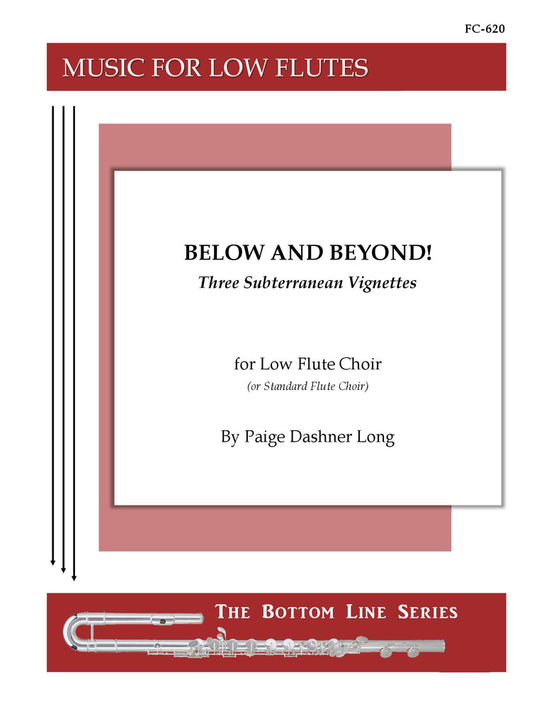 Long - Below and Beyond! for Low Flute Choir - FC620