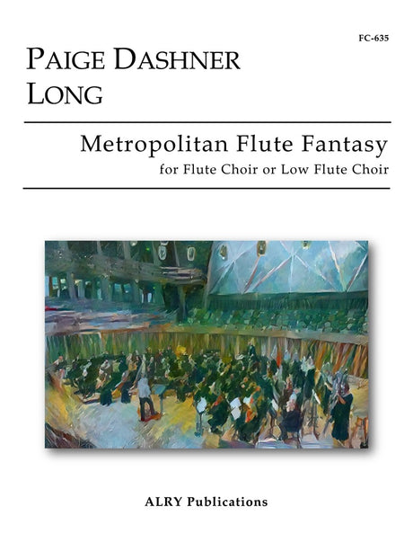 Long - Metropolitan Flute Fantasy for Flute Choir - FC635