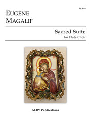 Magalif - Sacred Suite for Flute Choir - FC649