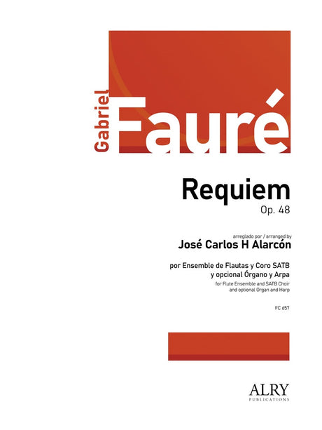 Faure (arr. Alarcon) - Requiem for Flute Choir and SATB Choir - FC657