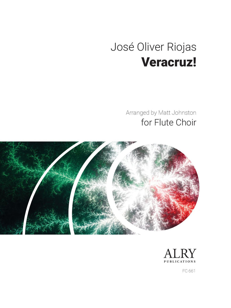 Riojas (arr. Johnston) - Veracruz for Flute Choir - FC661