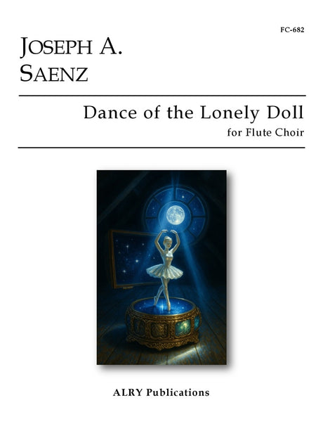 Saenz - Dance of the Lonely Doll for Flute Choir - FC682