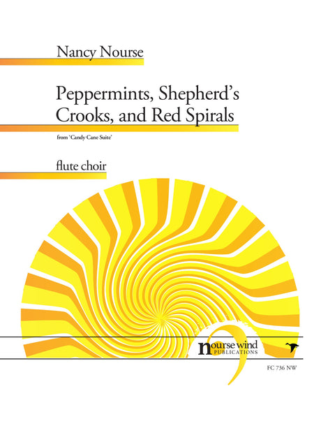 Nourse - Peppermints, Shepherds' Crooks, and Red Spirals for Flute Choir - FC736NW
