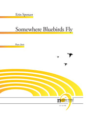 Spencer - Somewhere Bluebirds Fly for Flute Choir - FC764NW