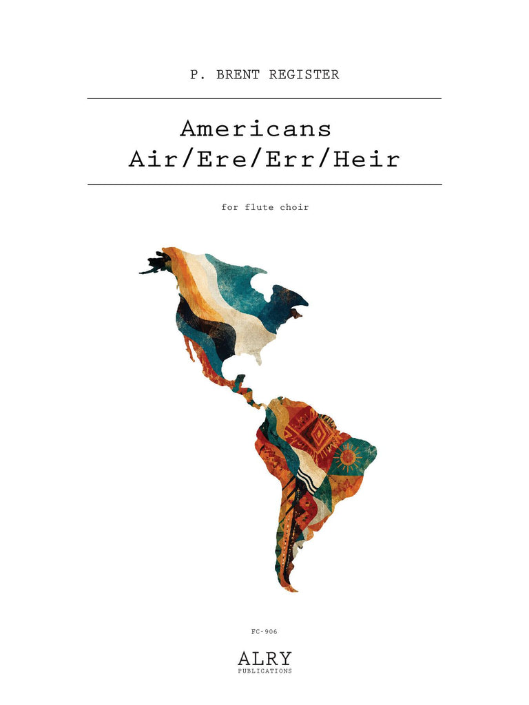 Register - Americans Air/Ere/Err/Heir for Flute Choir - FC906