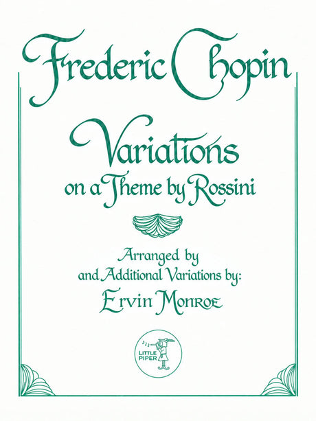 Chopin (arr. Monroe) - Variations on a Theme by Rossini for Solo Flute and Flute Choir - FE-C1