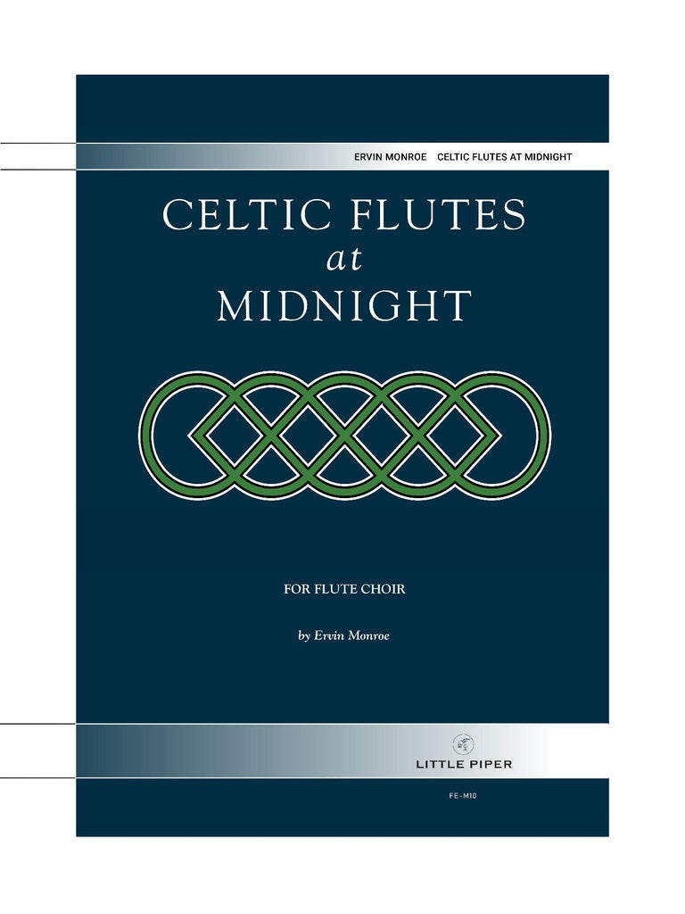 Monroe - Celtic Flutes at Midnight for Flute Choir - FE-M10