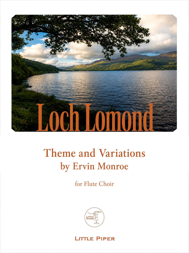 Monroe - Loch Lomond: Theme and Variations for Flute Choir - FE-M3