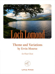 Monroe - Loch Lomond: Theme and Variations for Flute Choir - FE-M3