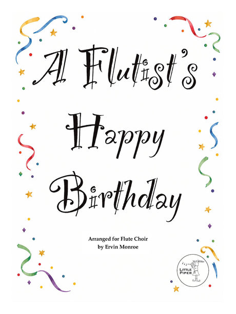 Monroe - A Flutist's Happy Birthday for Flute Choir - FE-T7