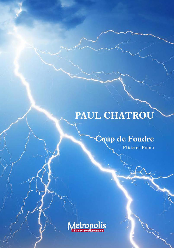 Chatrou - Coup de Foudre for Flute and Piano - FP7901EM