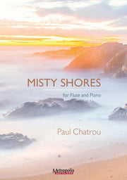 Chatrou - Misty Shores for Flute and Piano - FP7959EM