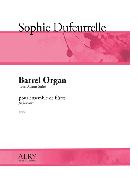 Dufeutrelle - Barrel Organ for Flute Choir - FC908