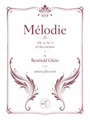 Gliere (arr. Zook) - Melodie, Op. 35, No. 1 for Flute and Piano - FP-G10