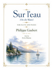 Gaubert (ed. Monroe) - Sur l'eau (On the Water) for Flute and Piano - FP-G2