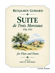 Godard (ed. Monroe) - Suite de Trois Morceaux, Op. 116 for Flute and Piano - FP-G3