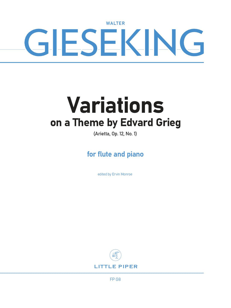Gieseking (ed. Monroe) - Variations on a Theme by Edvard Grieg for Flute and Piano - FP-G8