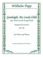Popp (ed. Monroe) - Goodnight My Lovely Child for Flute and Piano - FP-P2
