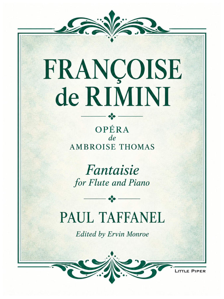 Taffanel (ed. Monroe) - Françoise de Rimini for Flute and Piano - FP-T5