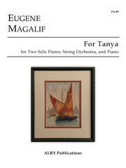Magalif - For Tanya for Two Solo Flutes, String Orchestra, and Piano - FS49