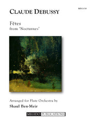 Debussy (arr. Ben-Meir) - Fêtes from Nocturnes (Flute Orchestra) - MEG038