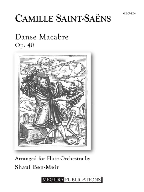 Saint-Saens (arr. Ben-Meir) - Danse Macabre for Flute Orchestra - MEG124