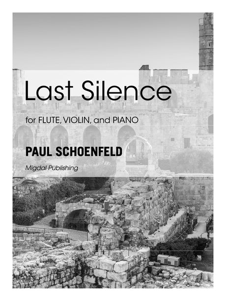 Schoenfeld - Last Silence for Flute, Violin and Piano - MIG50