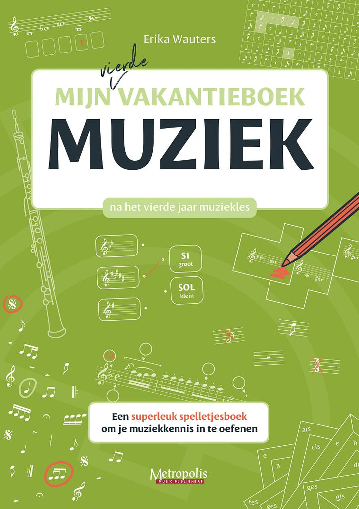 Wauters - Mijn Vierde Vakantieboek Muziek - MT7743EM