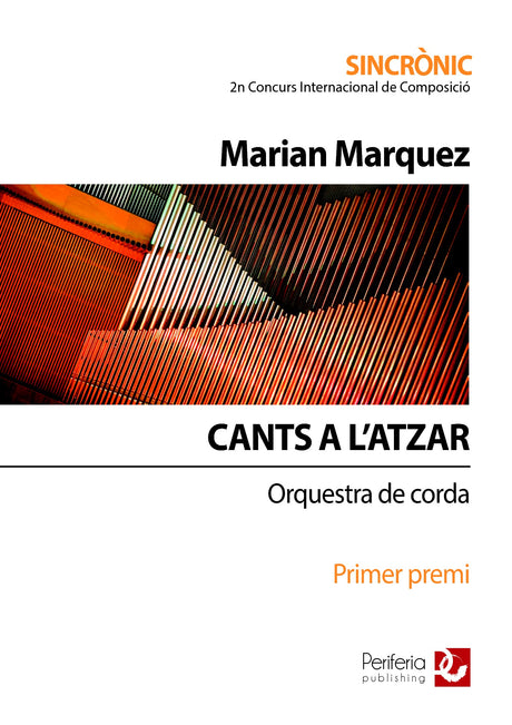 Marquez - Cants a l'atzar for String Orchestra - OR3607PM