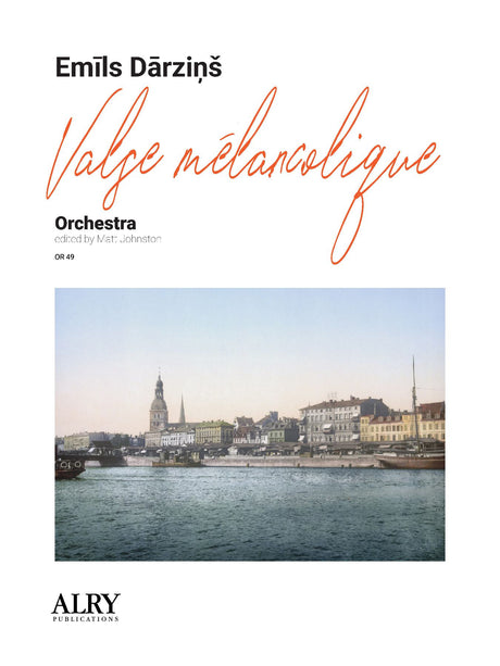 Darzins - Valse melancolique for Orchestra - OR49