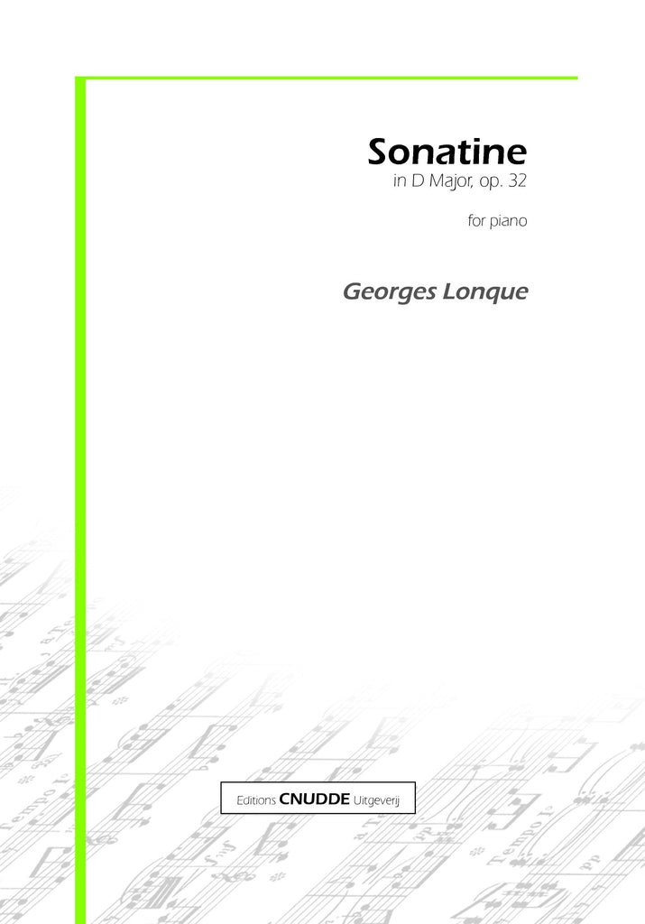 Lonque, Georges - Sonatine in D Major, Op. 32 for Piano - PN2262CN