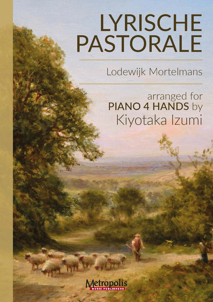 Mortelmans (arr. Izumi) - Lyrische Pastorale for Piano 4 Hands - PND7522EM