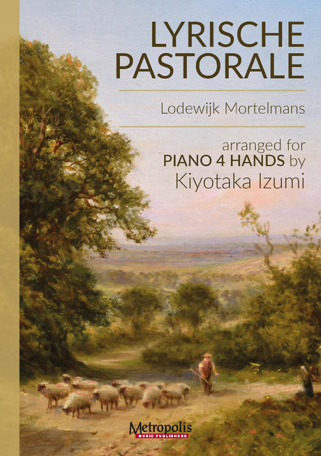 Mortelmans (arr. Izumi) - Lyrische Pastorale for Piano 4 Hands - PND7522EM