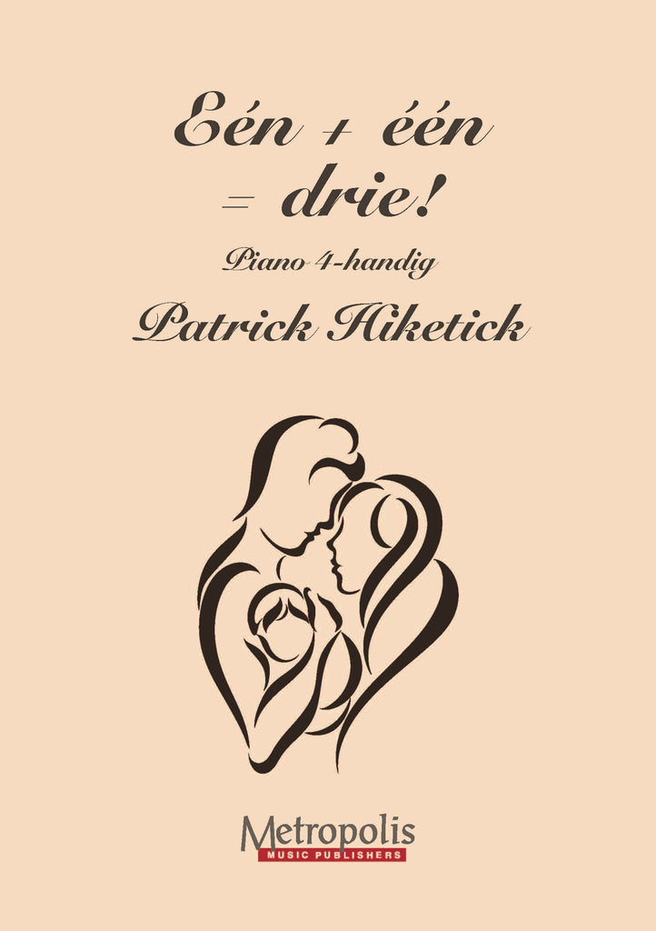Hiketick - Eén + één = Drie! voor Piano Vierhandig - PND7966EM